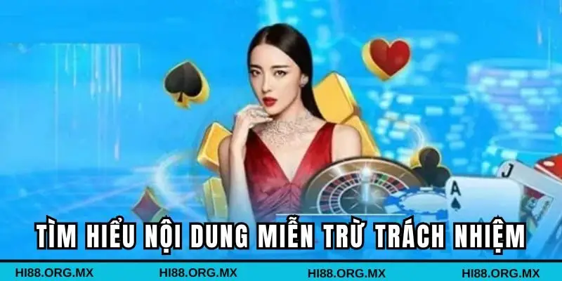 Tổng quan về quy định miễn trừ trách nhiệm cụ thể